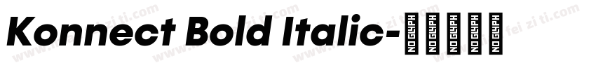 Konnect Bold Italic字体转换